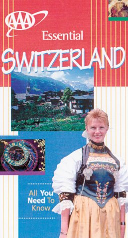 Stock image for AAA Essential Guide: Switzerland for sale by The Maryland Book Bank