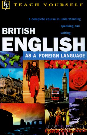 9780658011719: Teach Yourself British English As a Foreign Language (Teach Yourself (NTC))