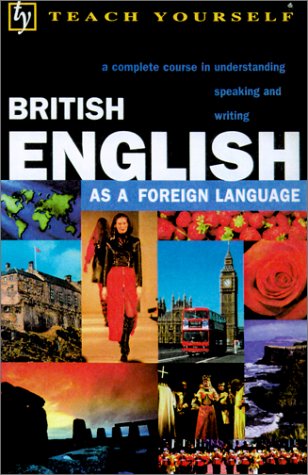 9780658011740: Teach Yourself British English As a Foreign Language (Teach Yourself English As a Foreign Language Series)