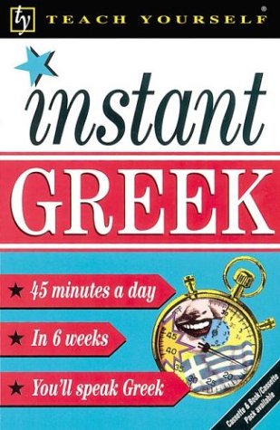 Beispielbild fr Teach Yourself Instant Greek zum Verkauf von ZBK Books
