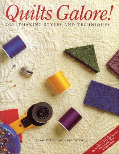 Beispielbild fr Quilts Galore! Quiltmaking Styles and Techniques zum Verkauf von Wonder Book