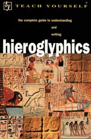 Stock image for Teach Yourself Hieroglyphics for sale by POQUETTE'S BOOKS