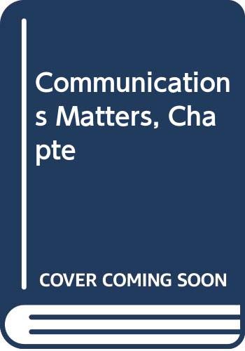 Speech Communication Matters, Second Edition: Chapter 12 Resource Book With Answer Key, Revised Second Edition (2001 Copyright) - McCutcheon, James Schaffer And Joseph R Wycoff