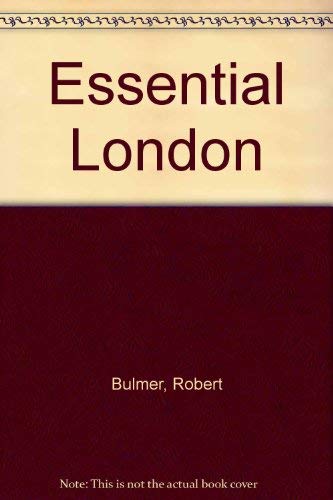 Essential London (9780658014468) by Bulmer, Robert