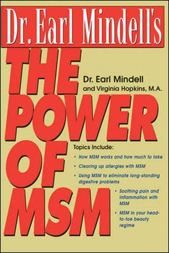 Dr. Earl Mindell's The Power of MSM (9780658014604) by Mindell, Earl; Hopkins, Virginia