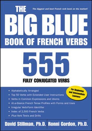 Beispielbild fr The Big Blue Book of French Verbs : 555 Fully Conjugated Verbs zum Verkauf von Hawking Books