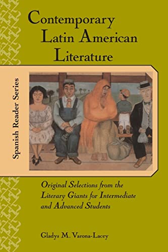 Beispielbild fr Contemporary Latin American Literature: Original Selections from the Literary Giants for Intermediate and Advanced Students (NTC FOREIGN LANGUAGE) zum Verkauf von WorldofBooks