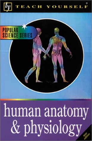 Stock image for Human Anatomy and Physiology for sale by Better World Books Ltd