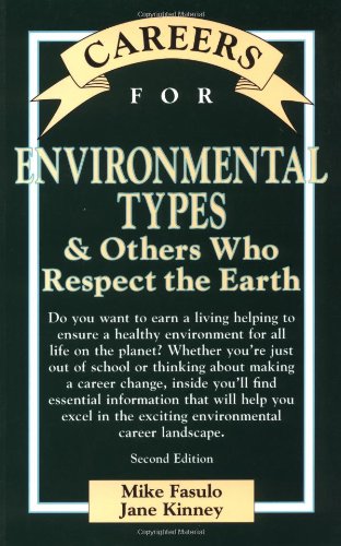 Stock image for Careers for Environmental Types and Others Who Respect the Earth for sale by Better World Books: West