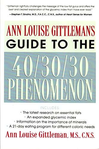 9780658016592: Ann Louise Gittleman's Guide to the 40-30-30 Phenomenon