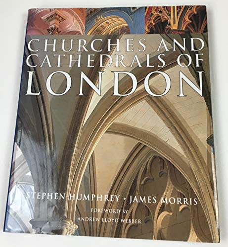 Stock image for Churches and Cathedrals of London for sale by Saucony Book Shop