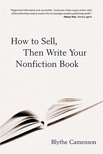 Stock image for How to Sell, Then Write Your Nonfiction Book for sale by Gulf Coast Books