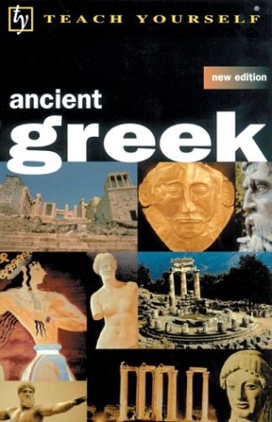Imagen de archivo de Teach Yourself Ancient Greek a la venta por ThriftBooks-Atlanta