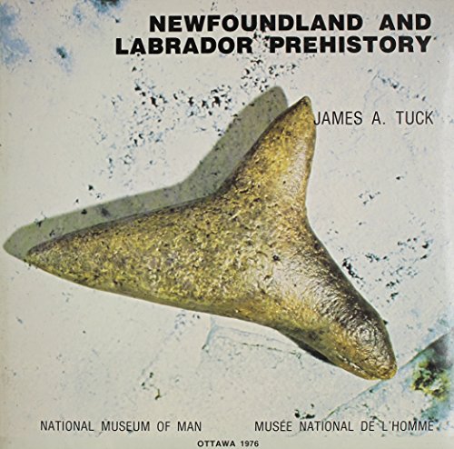 Stock image for Newfoundland and Labrador Prehistory for sale by N. Fagin Books