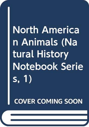 Stock image for Natural History Notebook, Series 1 (National Museum of Natural Sciences, National Museums of Canada) for sale by Eric James