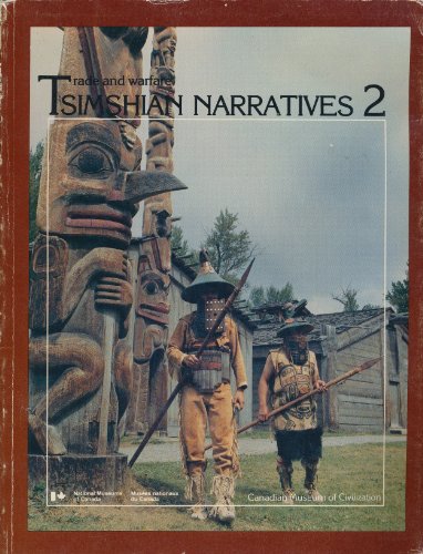 9780660107707: Tsimshian Narratives 2: Trade and Warfare