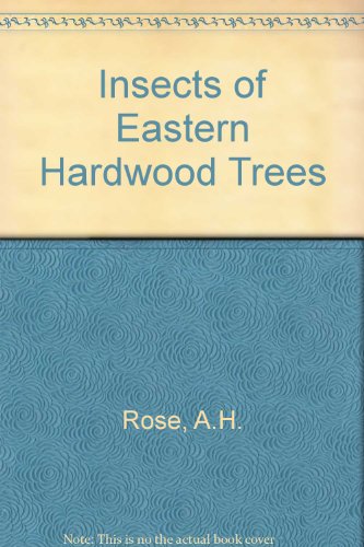 Stock image for Insects of Eastern Hardwood Trees - Forestry technical report 29 for sale by Cape Breton Regional Library