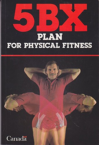 5BX Plan for Physical Fitness