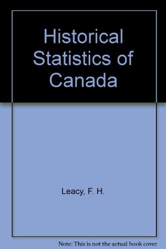 Beispielbild fr Historical Statistics of Canada zum Verkauf von Better World Books