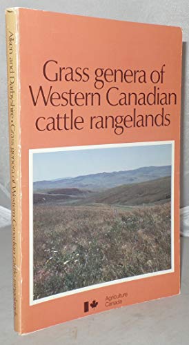 Imagen de archivo de Grass Genera of Western Canadian Cattle Rangelands a la venta por Anybook.com