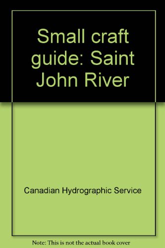 Small Craft Guide Saint John River