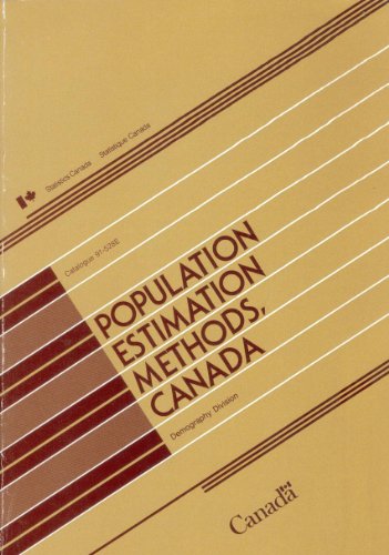 Beispielbild fr Population estimation methods, Canada zum Verkauf von Larry W Price Books