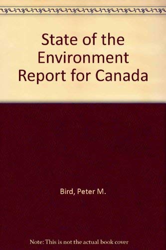 9780660120508: State of the Environment Report for Canada