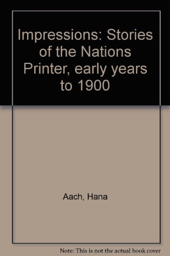 Beispielbild fr Impressions: Stories of the Nation's Printer zum Verkauf von Spafford Books (ABAC / ILAB)