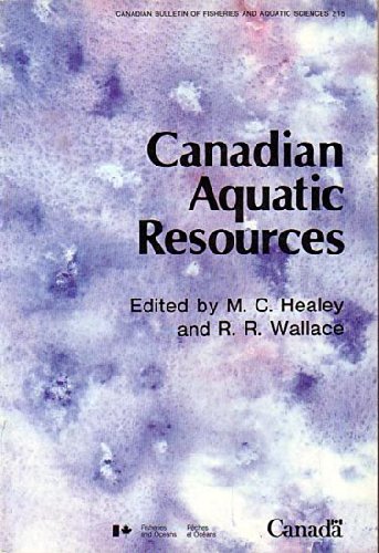 9780660124872: Canadian Aquatic Resources (Canadian Bulletin of Fisheries and Aquatic Sciences, 215)