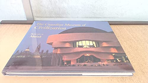 Beispielbild fr Canadian Museum of Civilization zum Verkauf von Edmonton Book Store