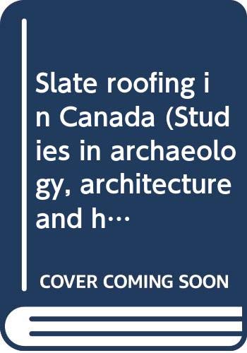 Imagen de archivo de Slate Roofing in Canada a la venta por Better World Books: West