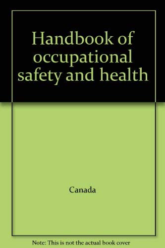 Imagen de archivo de Handbook of Occupational Safety and Health a la venta por Better World Books: West