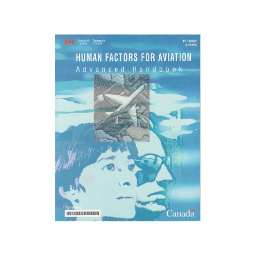 Stock image for Human Factor for Aviation, Advanced Handbook for sale by ThriftBooks-Atlanta