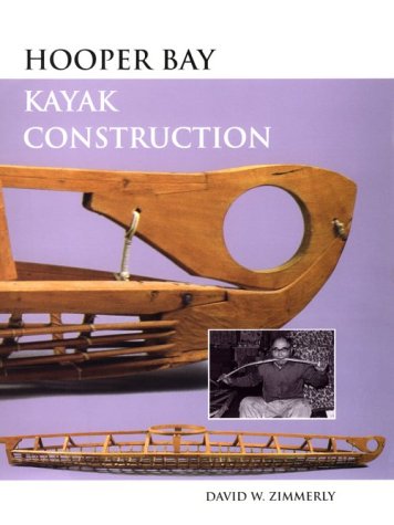 Stock image for Hooper Bay Kayak Construction for sale by Glacier Books