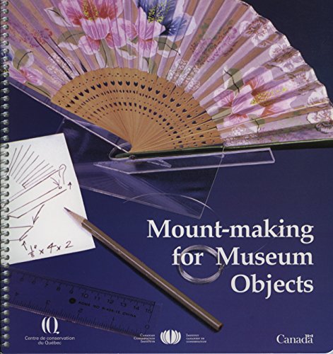 9780660175317: Mount-Making for Museum Objects