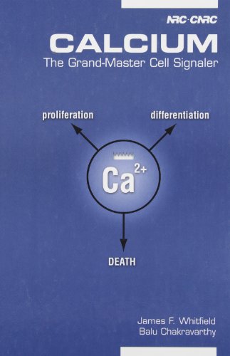 Calcium: The grand-master cell signaler (9780660182018) by James F. Whitfield; Elisabeth R. Lefebvre; Balu Chakravarthy