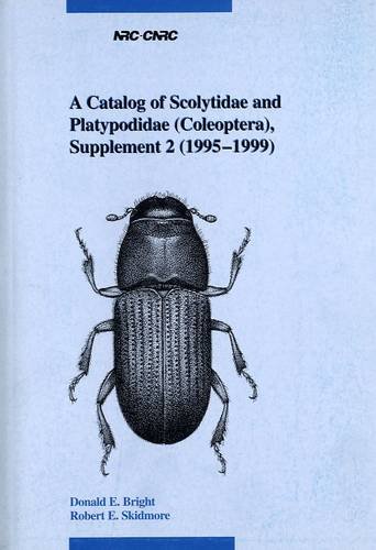 9780660186122: A Catalogue of the Scolytidae and Platypodidae (Coleoptera) Supplement 2 (1995-1999)