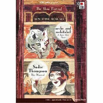 Lunch Time Musicals: Archy & Mehitabel / Sadie Thompson the Musical (9780660188317) by Marquis, Don; Duke, Vernon