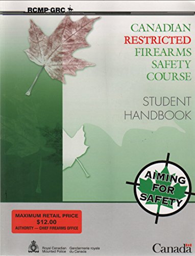 9780660198248: Canadian Restricted Firearms Safety Course: Student Handbook