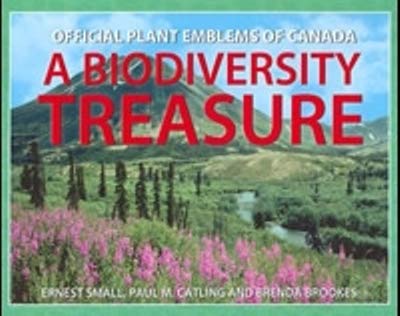 Beispielbild fr Official Plant Emblems of Canada : A Biodiversity Treasure zum Verkauf von Better World Books