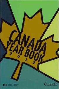 Stock image for Canada Year Book 2012 for sale by Better World Books: West