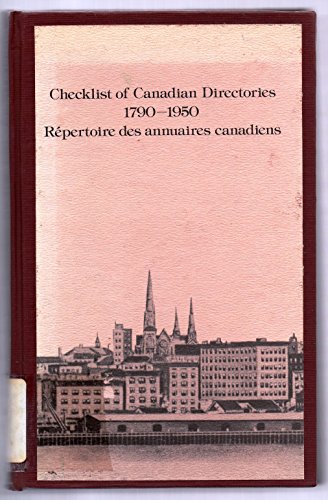 9780660504094: Checklist of Canadian Directories 1790-1950