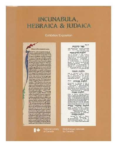 Beispielbild fr INCUNABULA, HEBRAICA & JUDAICA: FIVE CENTURIES of HEBRAICA and JUDAICA, RARE BIBLES, and HEBREW INCUNABLES from the JACOB M. LOWY COLLECTION EXHIBITION CATALOGUE = CINQ SIECLES de LIVRES HEBRAIQUES et JUDAIQUES, de BIBLES RARES et D'INCUNABLES HEBREUX, de; English / French Edition; dition anglaise / dition en franais anglaise/ * zum Verkauf von L. Michael