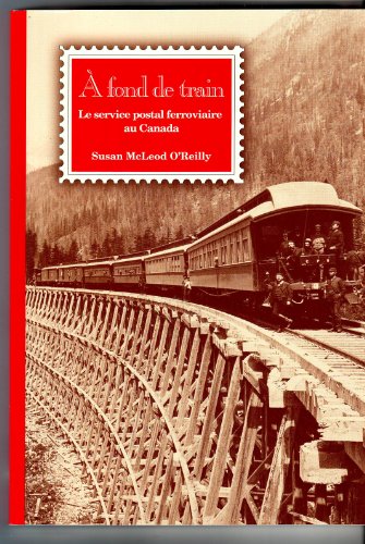 Beispielbild fr  fond de train : Le service postal ferroviaire au Canada zum Verkauf von Quickhatch Books