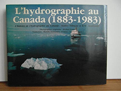 Stock image for L'hydrographie Au Canada (1883-1983) for sale by Better World Books