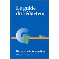 9780660953007: Le Guide Du Redacteur (French Edition)