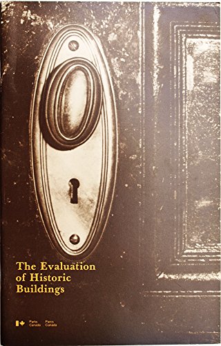 9780662104834: The evaluation of historic buildings