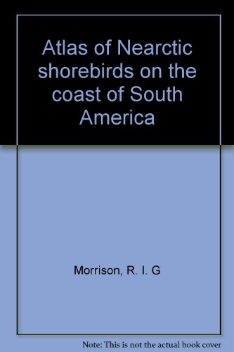 9780662168003: Atlas of Nearctic Shorebirds on the Coast of South