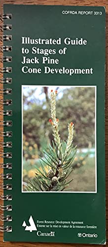 Beispielbild fr Illustrated Guide to Stages of Jack Pine Cone Development zum Verkauf von Hoosac River Books