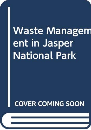 Waste Management in Jasper National Park
